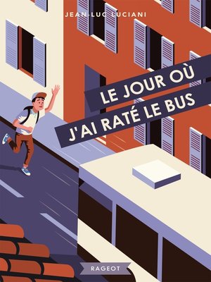 cover image of Le jour où j'ai raté le bus